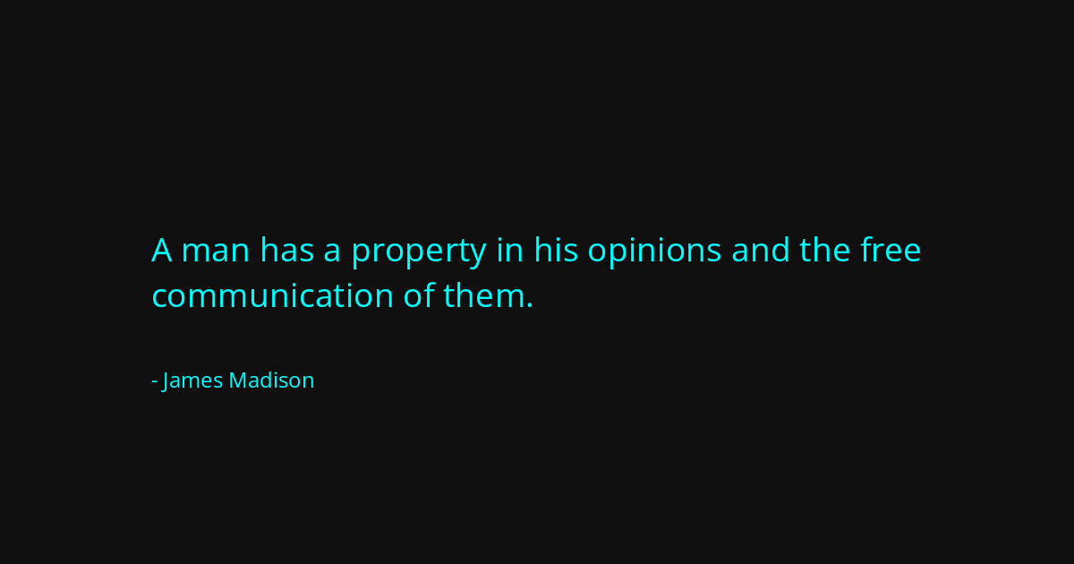 Quote by James Madison