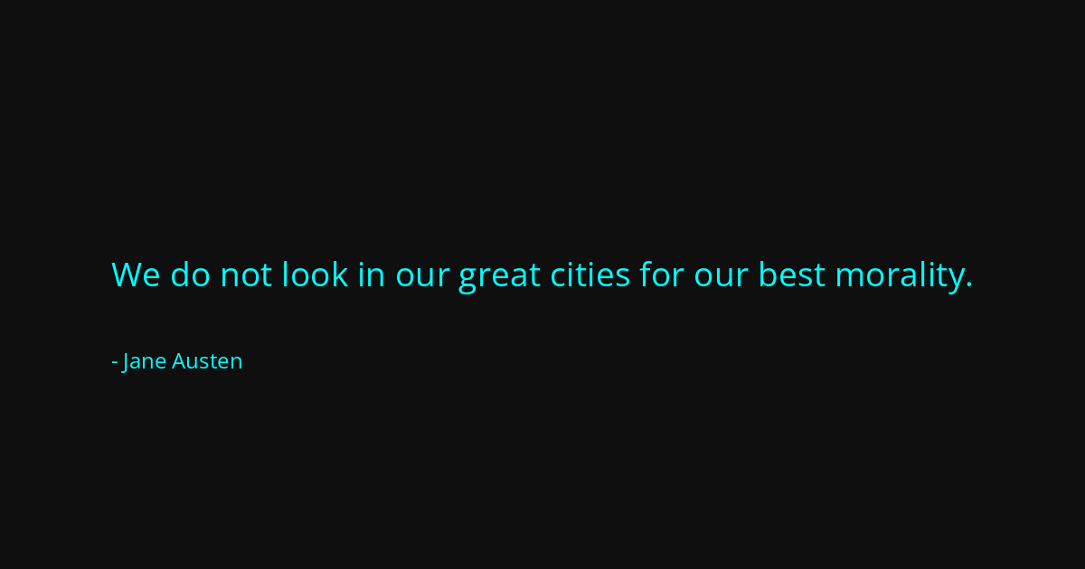 Quote by Jane Austen