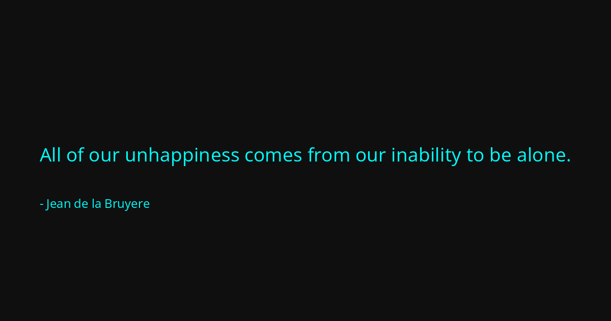Quote by Jean de la Bruyere