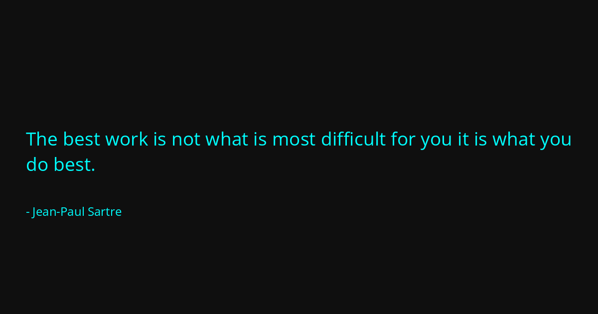 Quote by Jean-Paul Sartre