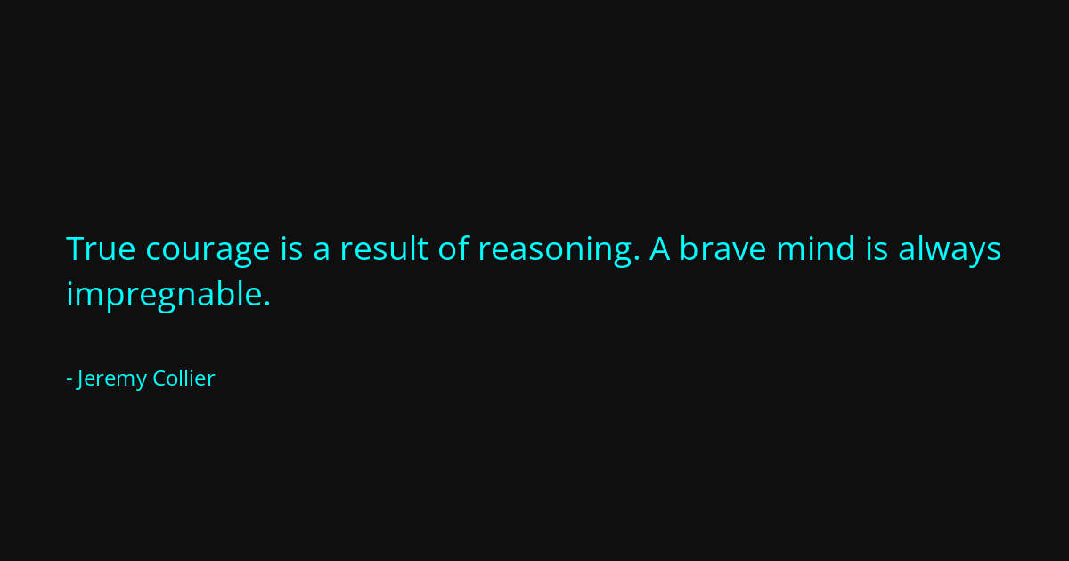 Quote by Jeremy Collier