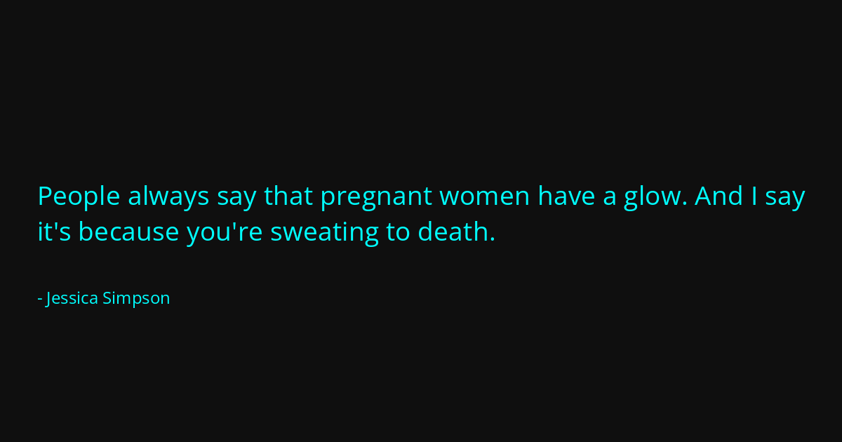 Quote by Jessica Simpson