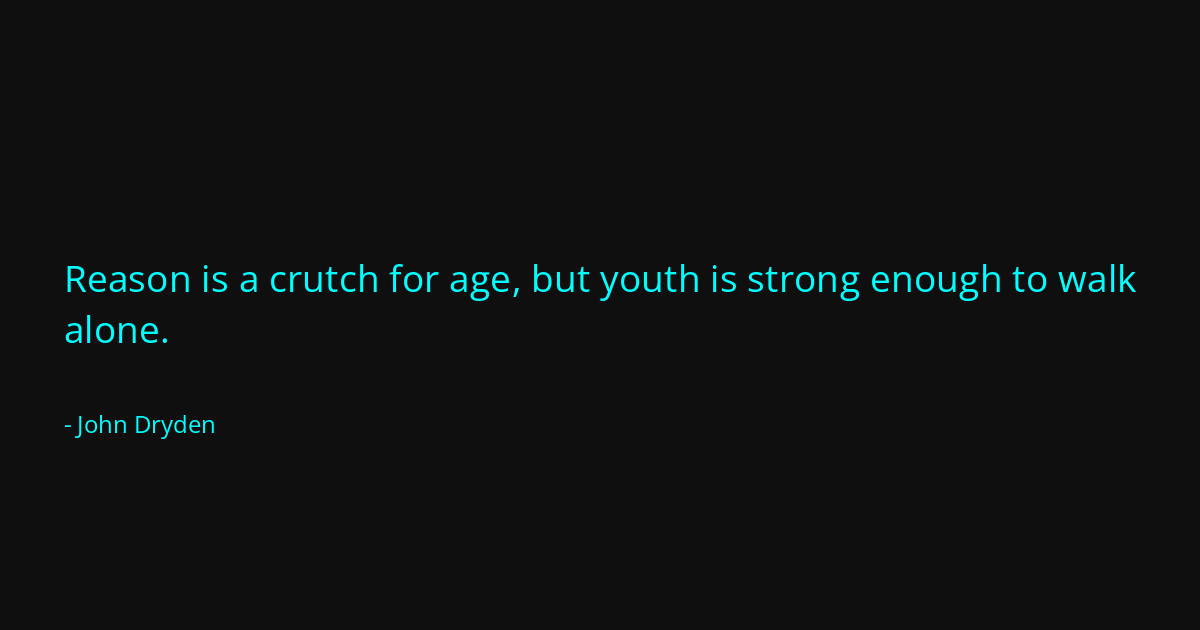 Quote by John Dryden