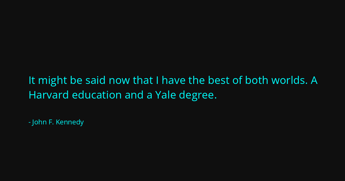 Quote by John F. Kennedy