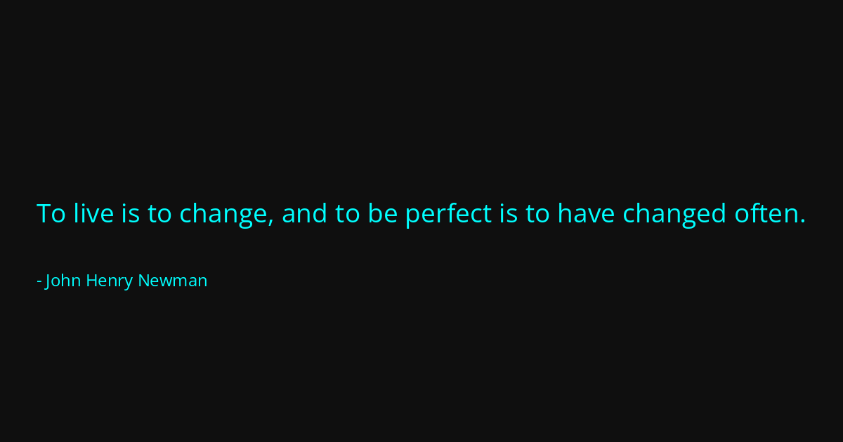 Quote by John Henry Newman