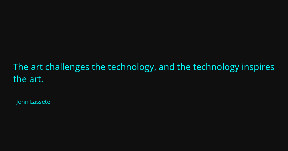 Quote by John Lasseter