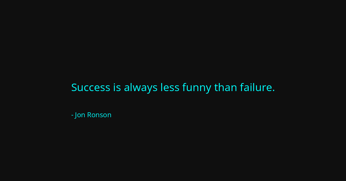 Quote by Jon Ronson