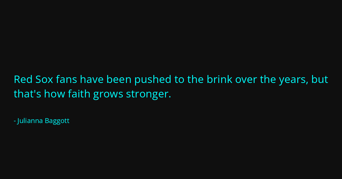 Quote by Julianna Baggott