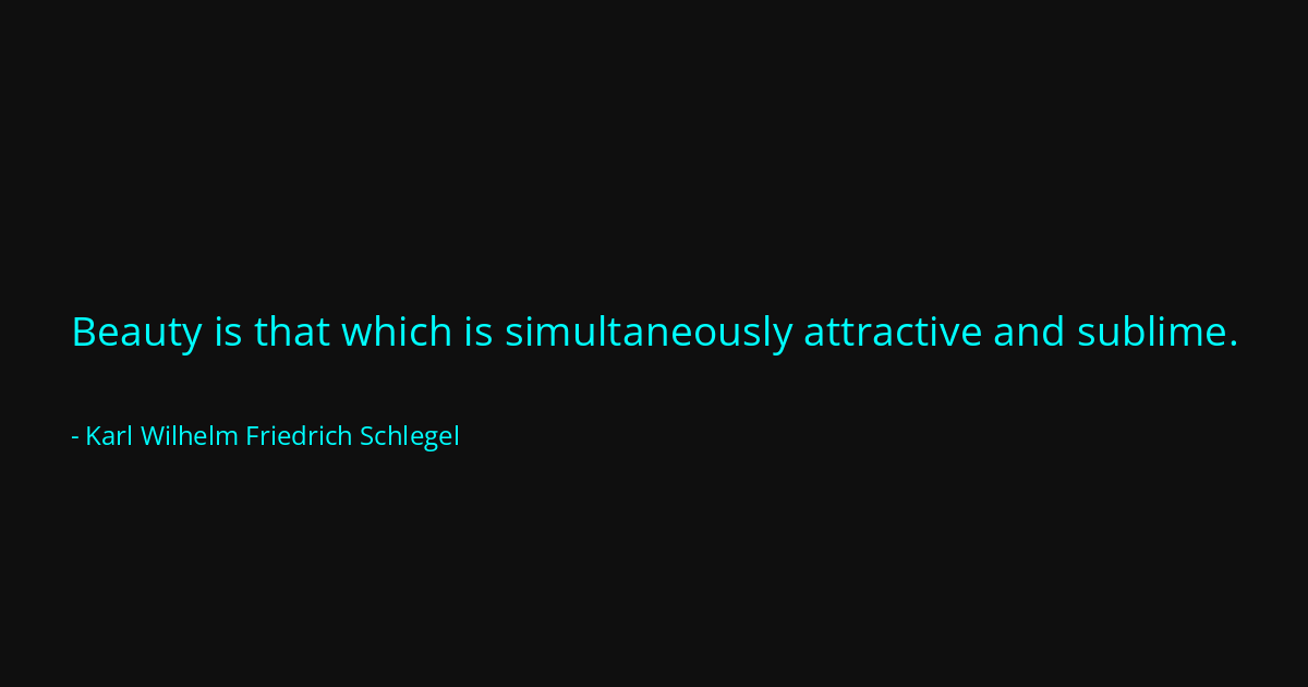 Quote by Karl Wilhelm Friedrich Schlegel