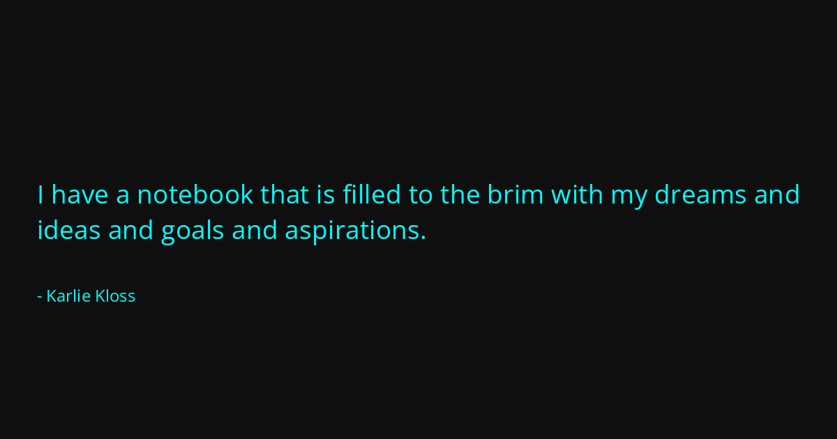 Quote by Karlie Kloss