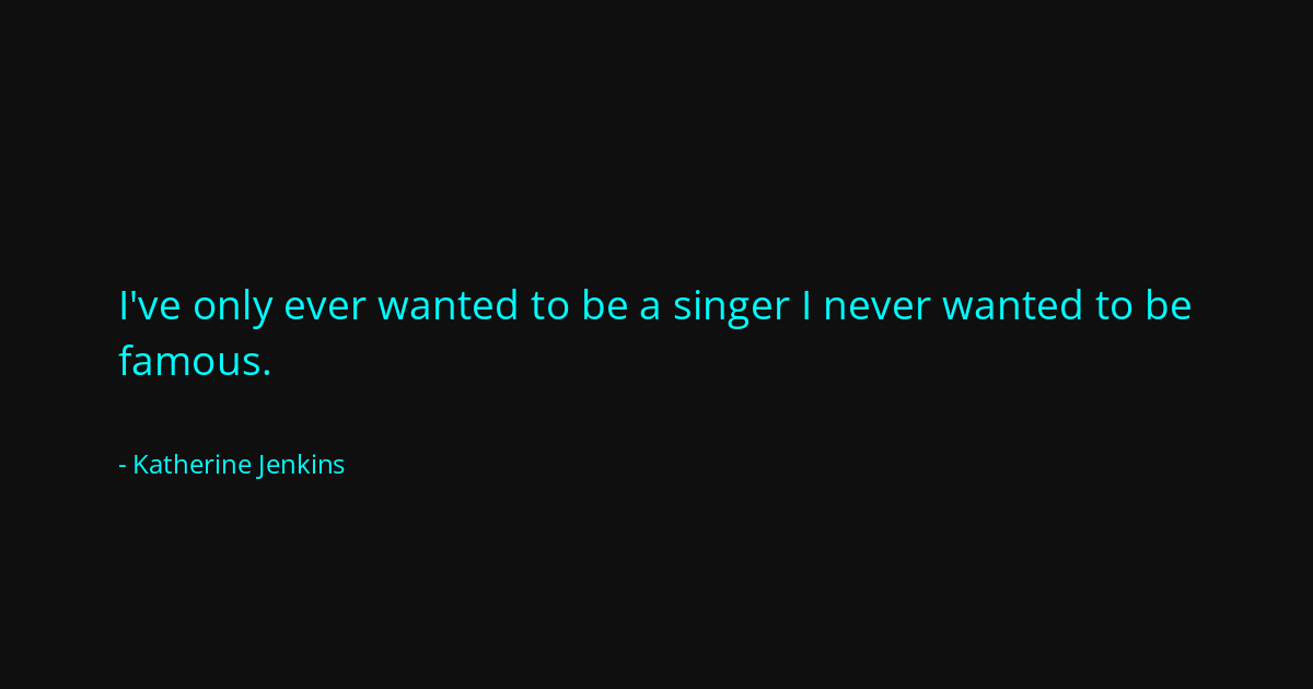 Quote by Katherine Jenkins