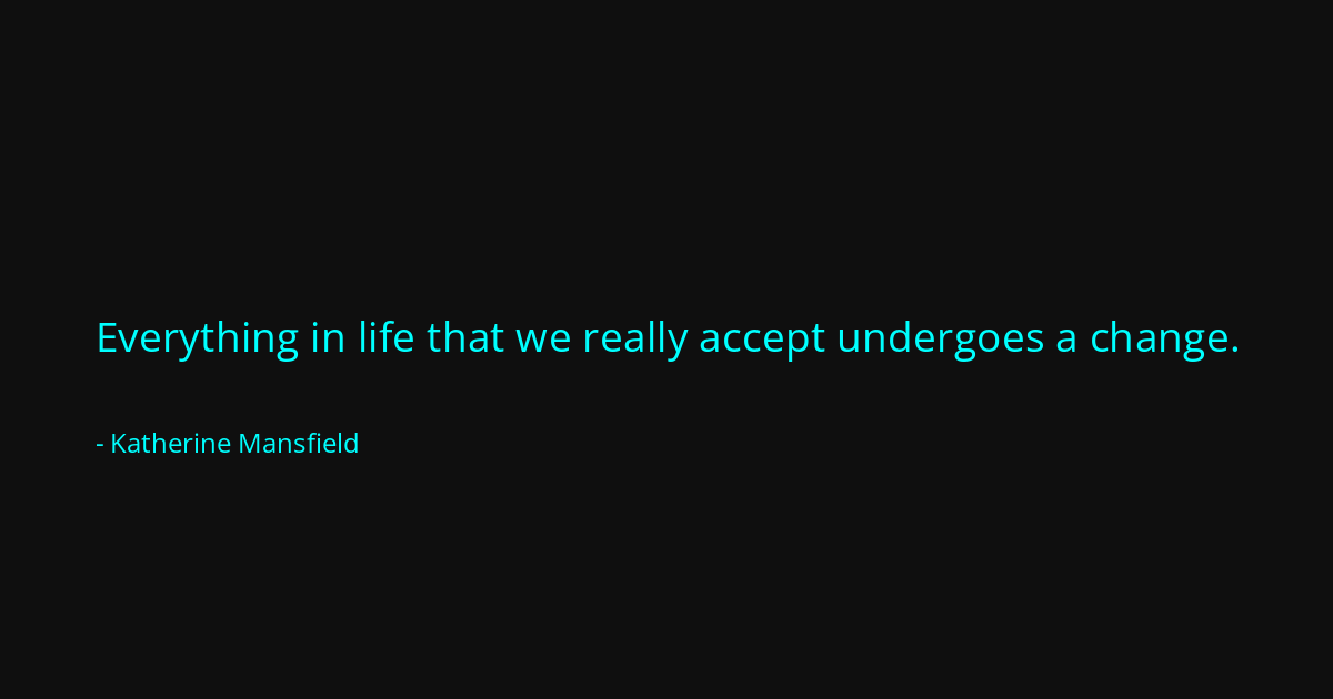 Quote by Katherine Mansfield