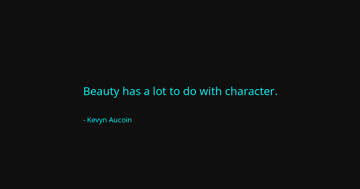 Quote by Kevyn Aucoin