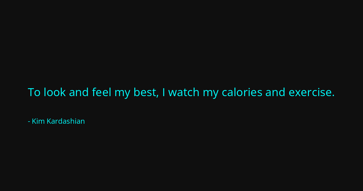Quote by Kim Kardashian