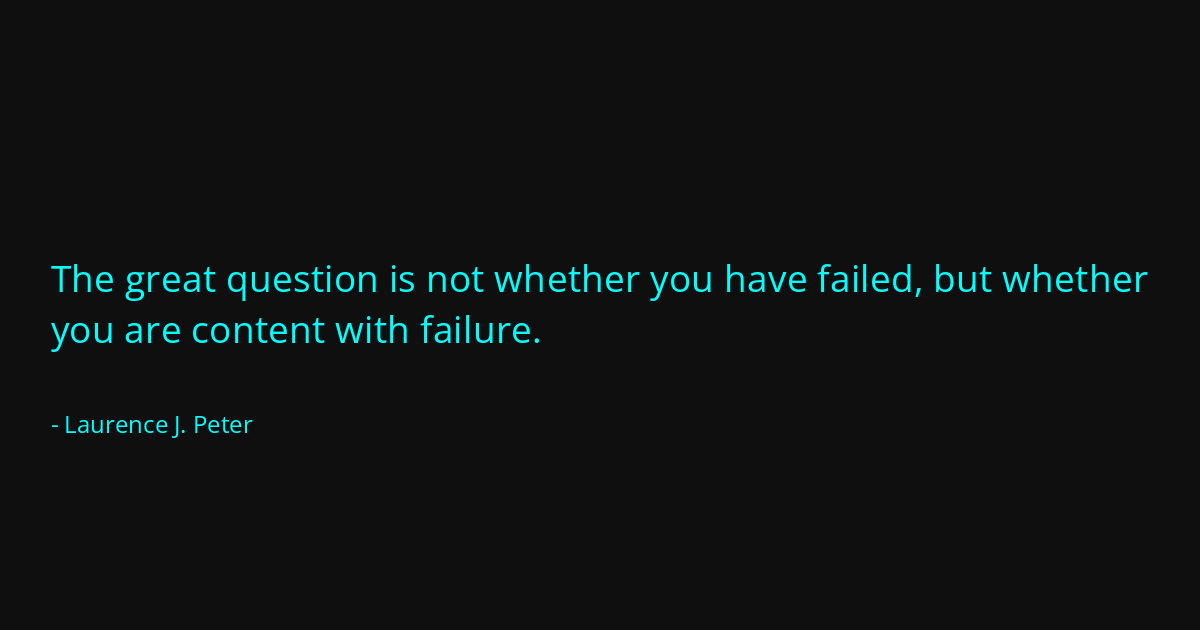 Quote by Laurence J. Peter