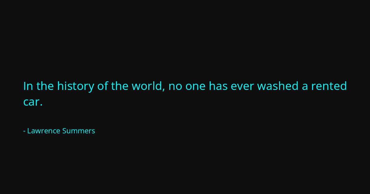 Quote by Lawrence Summers