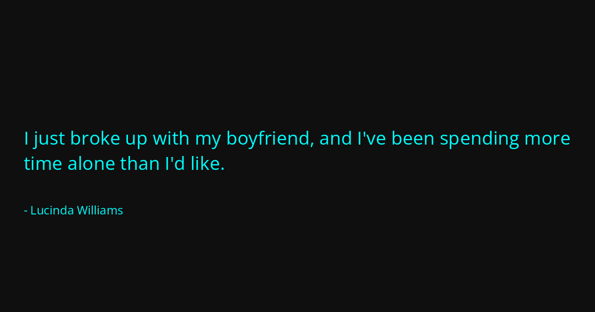 Quote by Lucinda Williams