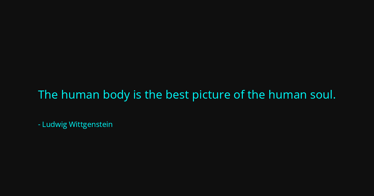 Quote by Ludwig Wittgenstein