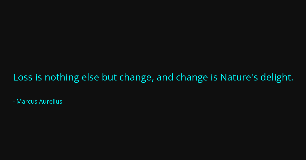 Quote by Marcus Aurelius