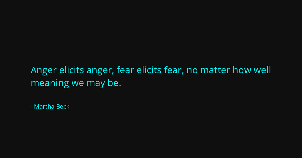 Quote by Martha Beck