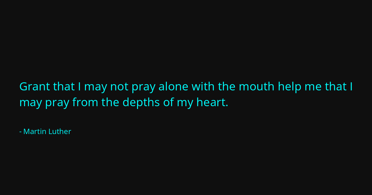 Quote by Martin Luther