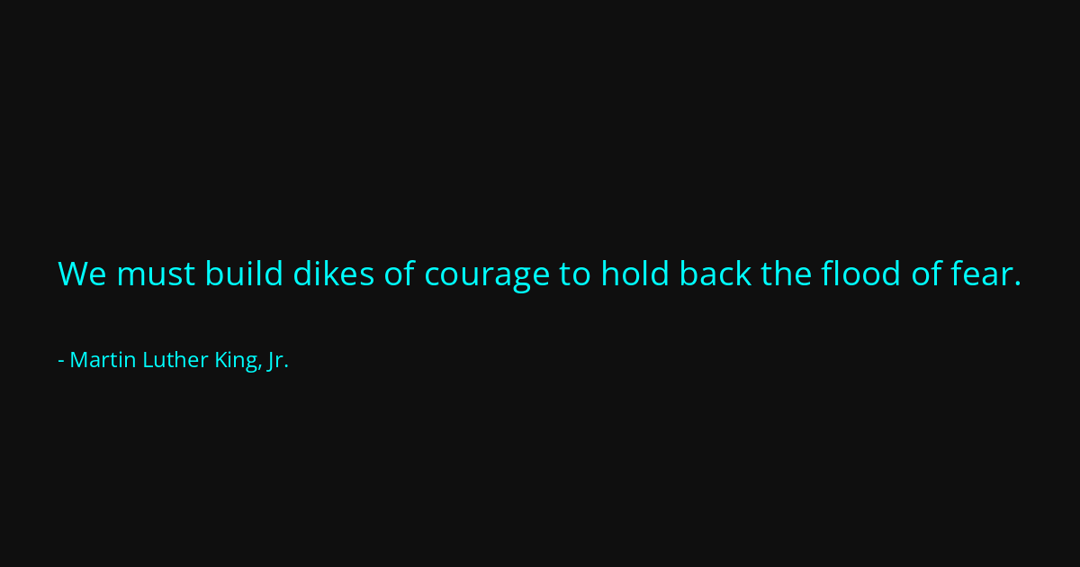 Quote by Martin Luther King, Jr.