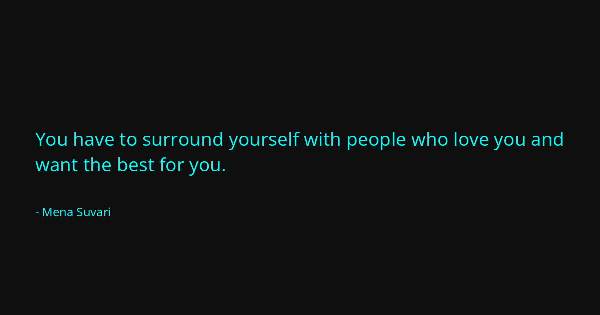 Quote by Mena Suvari