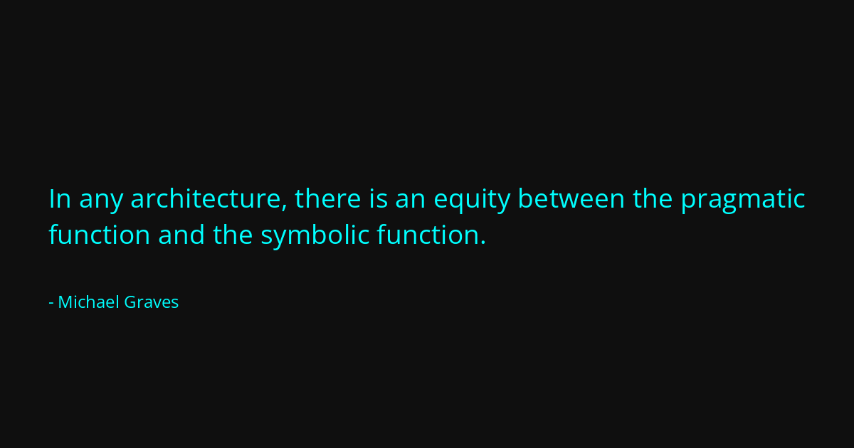 Quote by Michael Graves