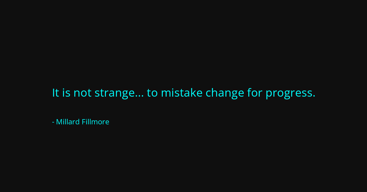 Quote by Millard Fillmore