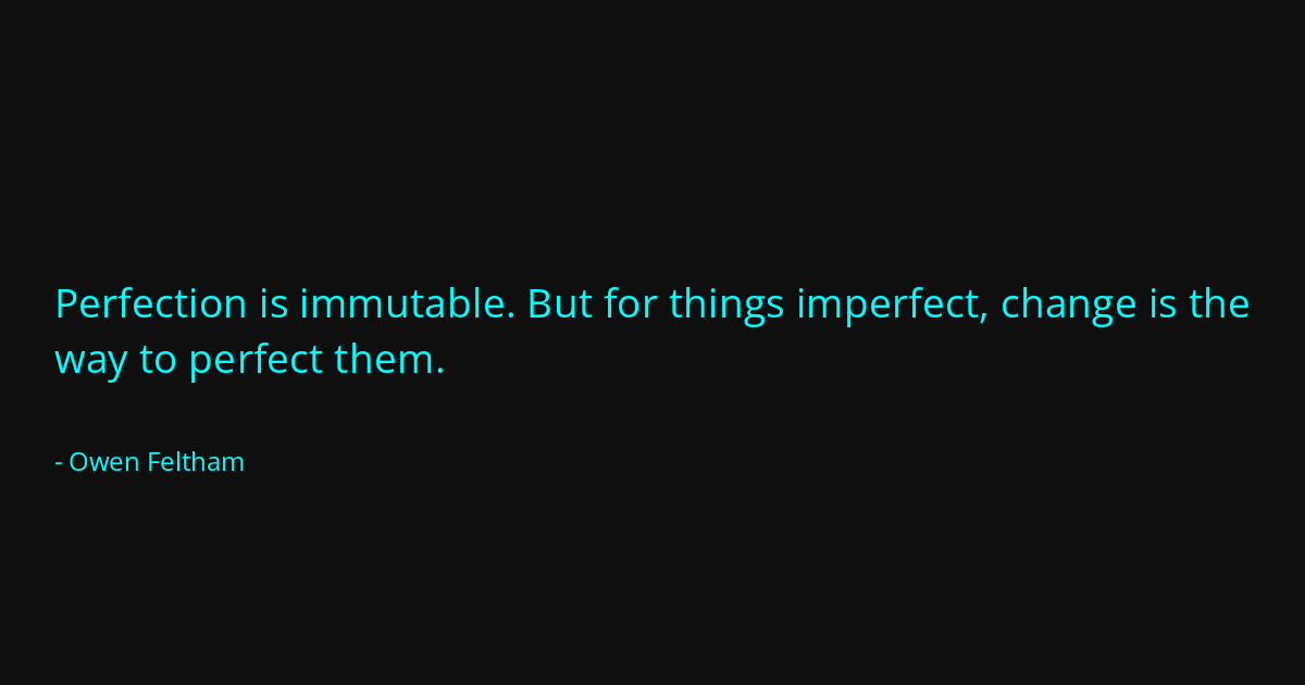 Quote by Owen Feltham