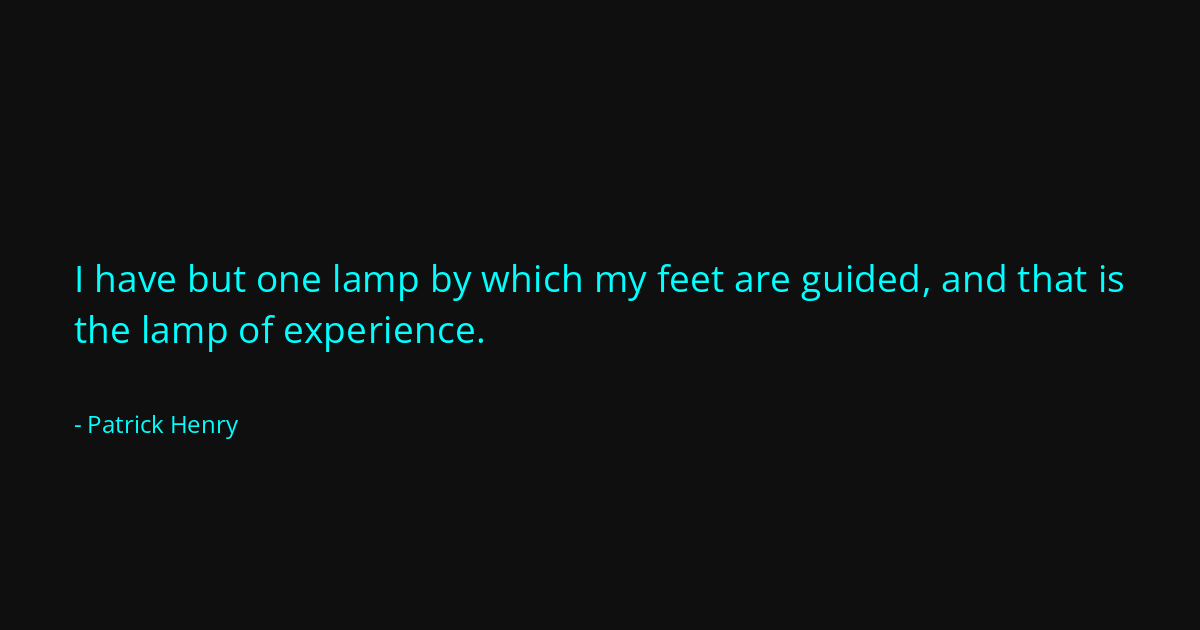 Quote by Patrick Henry