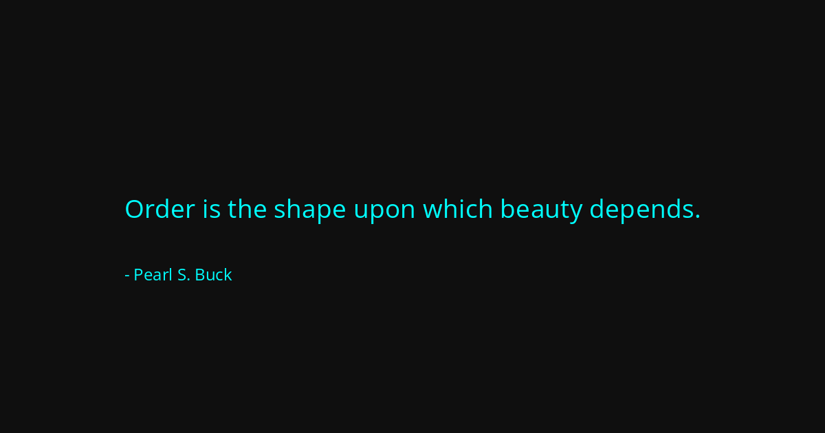 Quote by Pearl S. Buck