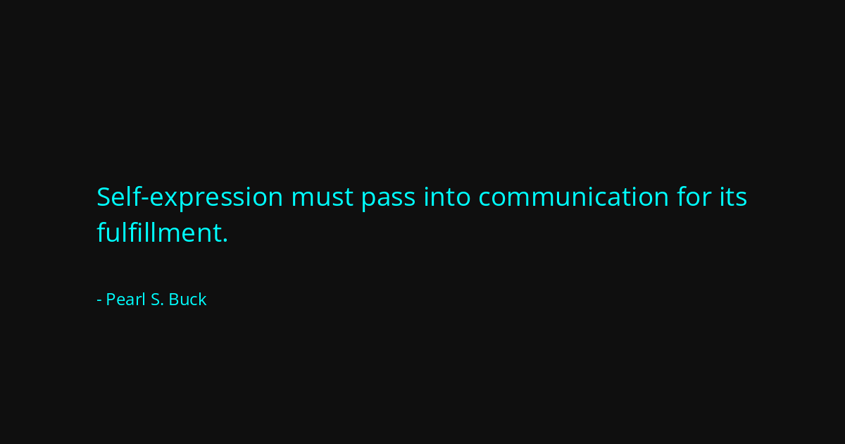 Quote by Pearl S. Buck