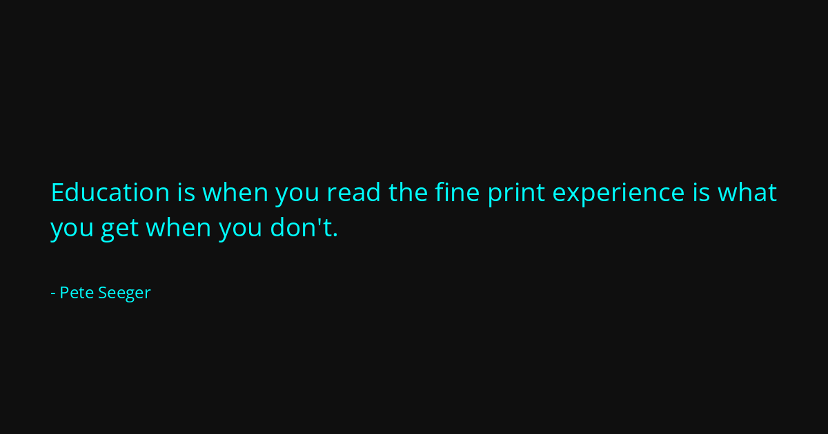 Quote by Pete Seeger