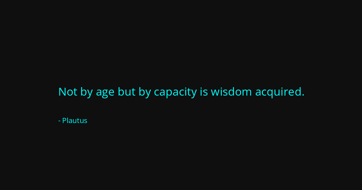Quote by Plautus