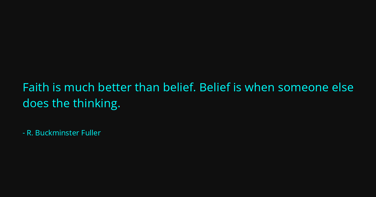 Quote by R. Buckminster Fuller