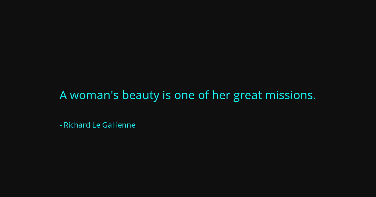 Quote by Richard Le Gallienne
