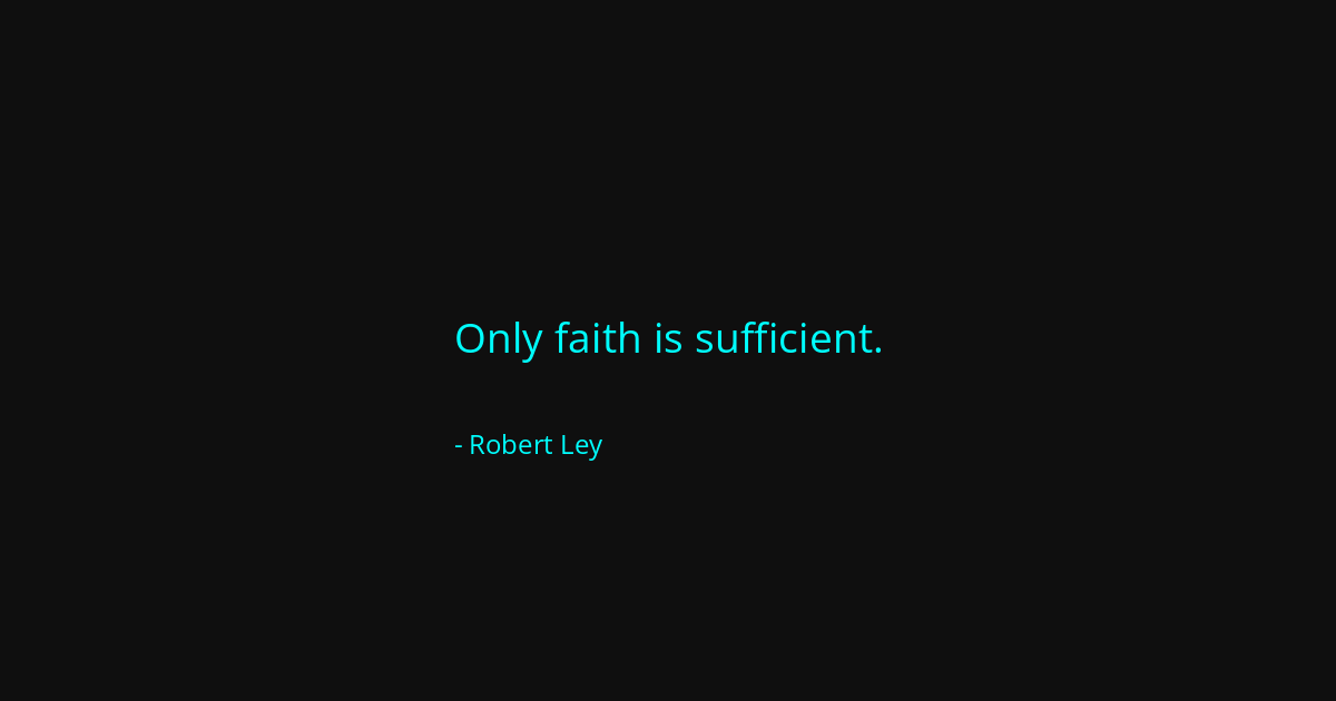 Quote by Robert Ley