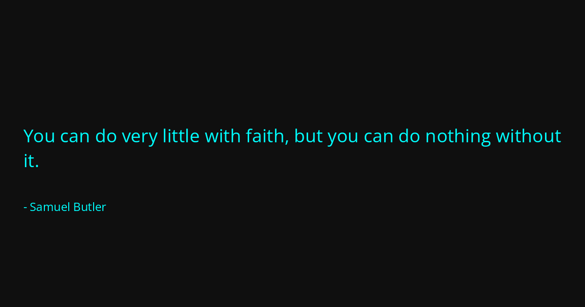 Quote by Samuel Butler