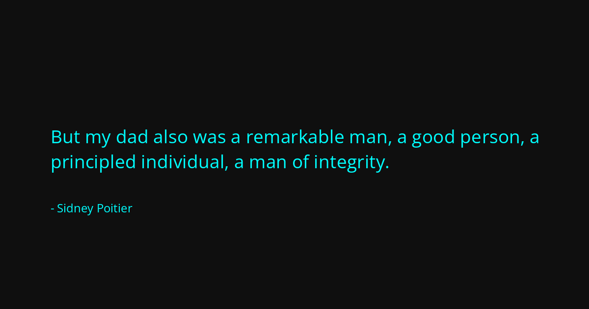 Quote by Sidney Poitier