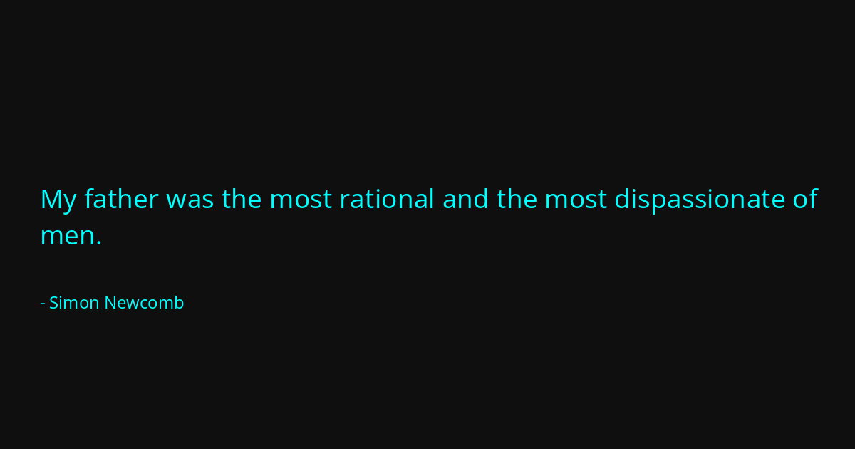 Quote by Simon Newcomb