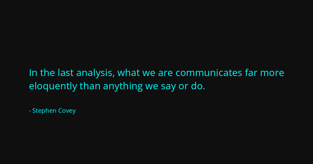 Quote by Stephen Covey