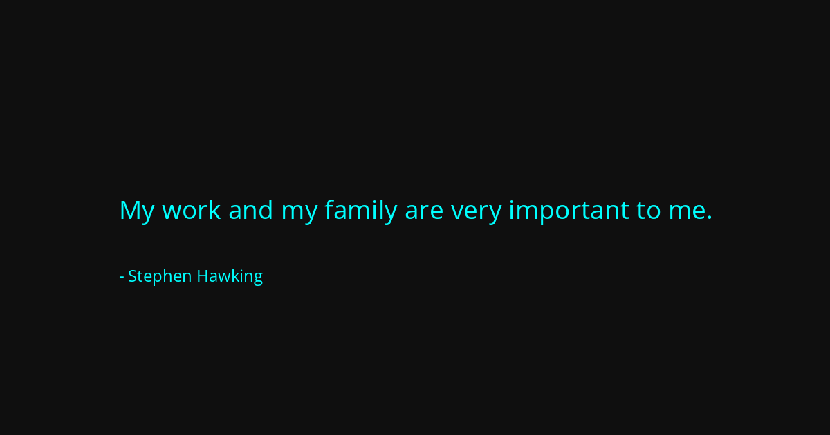 Quote by Stephen Hawking