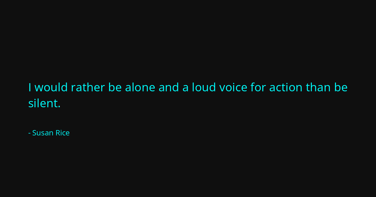 Quote by Susan Rice