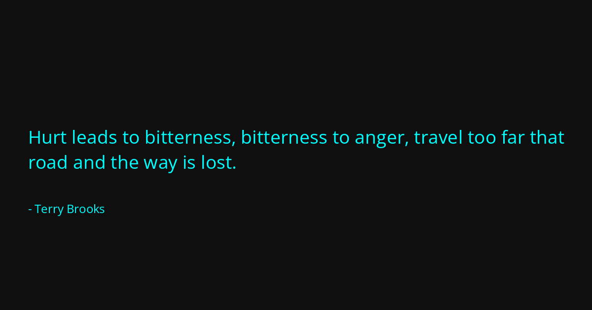 Quote by Terry Brooks