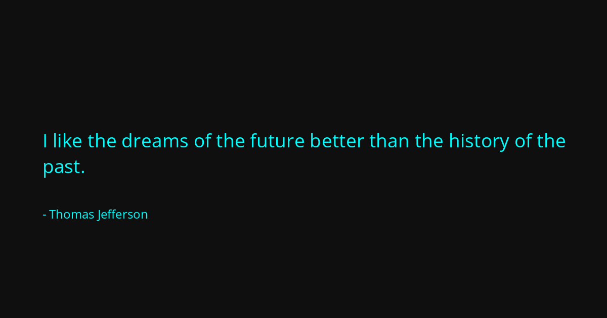Quote by Thomas Jefferson