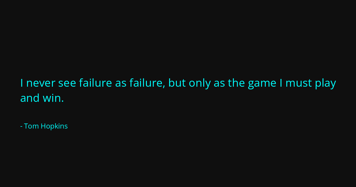 Quote by Tom Hopkins
