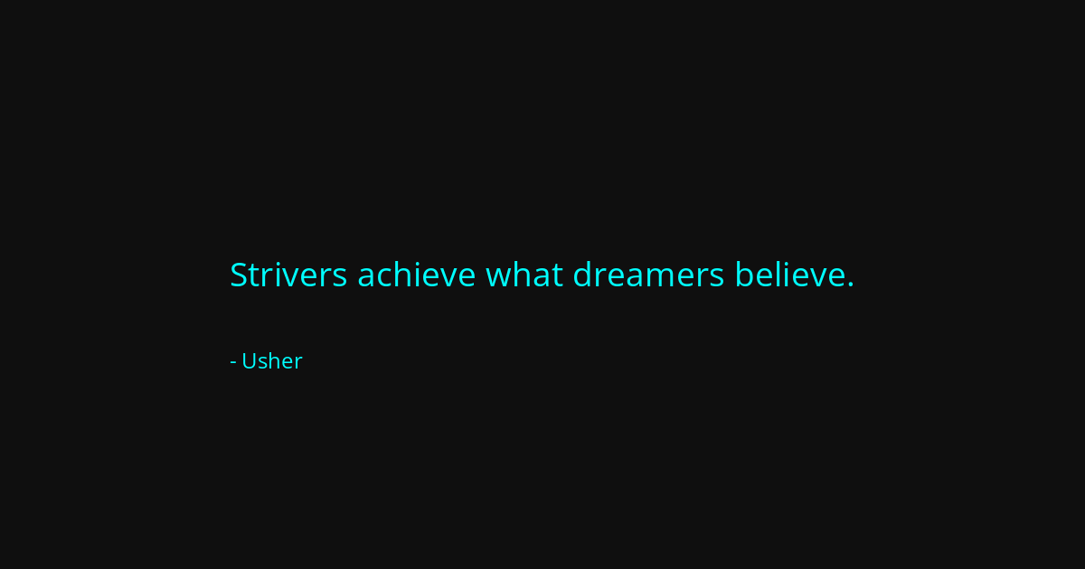 Quote by Usher