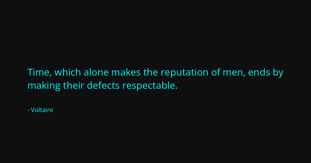 Quote by Voltaire