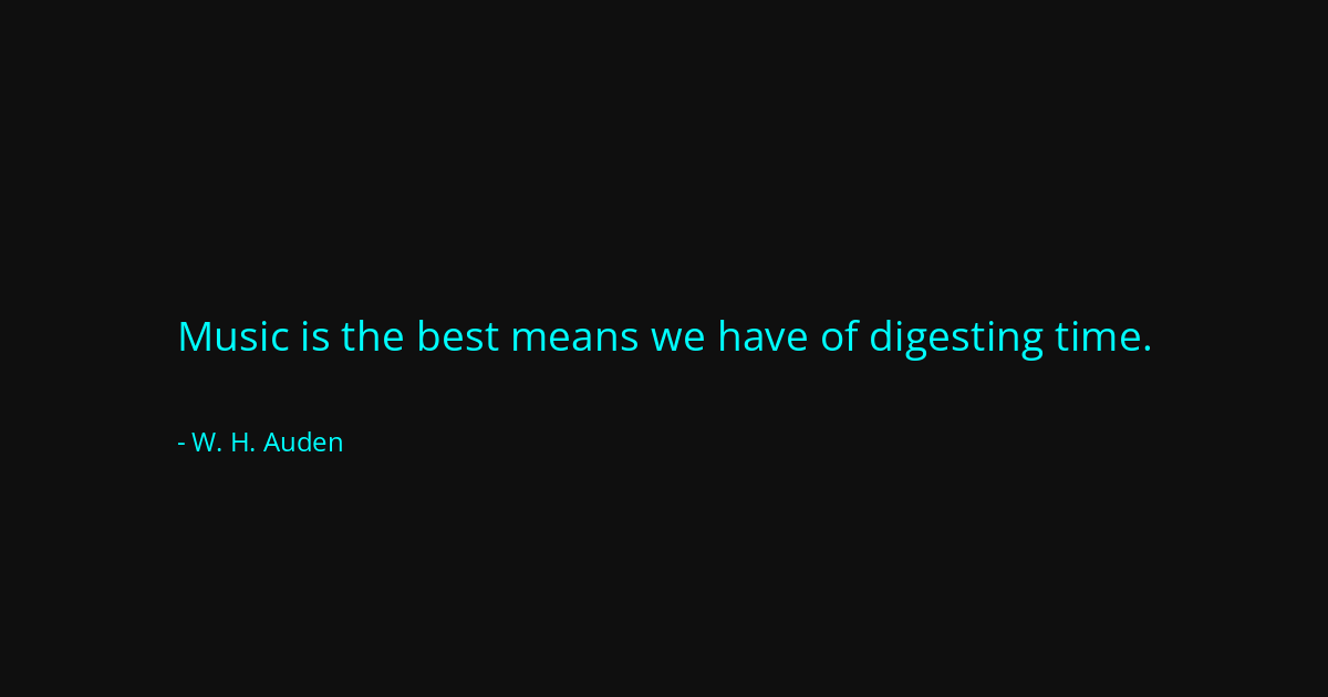 Quote by W. H. Auden